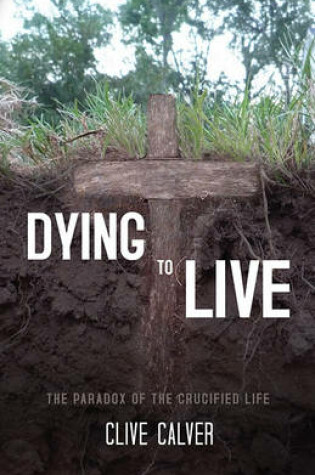 Cover of Dying to Live