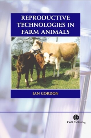 Cover of Reproductive Technologies in Farm Animals