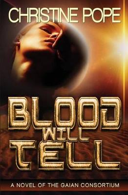 Book cover for Blood Will Tell