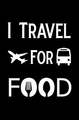 Book cover for I Travel for Food