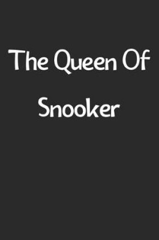 Cover of The Queen Of Snooker