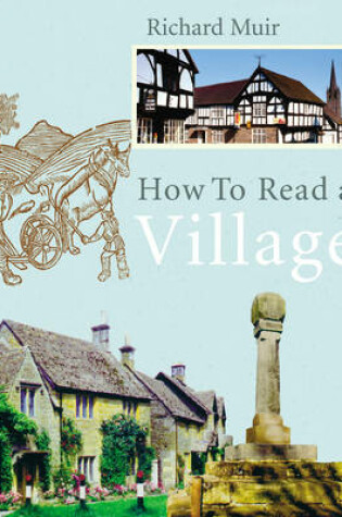 Cover of How To Read A Village