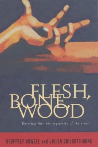 Cover of Flesh, Bone, Wood