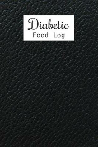 Cover of Diabetic Food Log