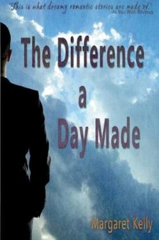 Cover of The Difference a Day Made