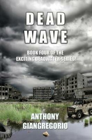 Cover of Deadwave (Deadwater Series