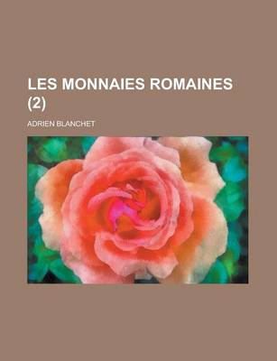 Book cover for Les Monnaies Romaines (2)