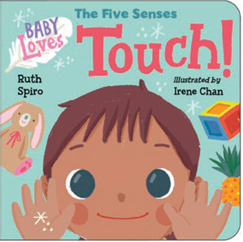 Cover of Baby Loves the Five Senses: Touch!