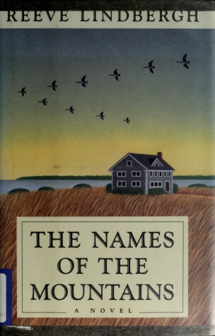 Book cover for The Names of the Mountains