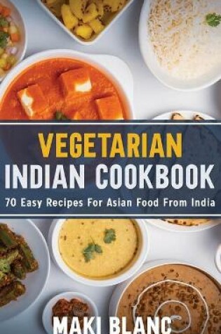 Cover of Vegetarian Indian Cookbook