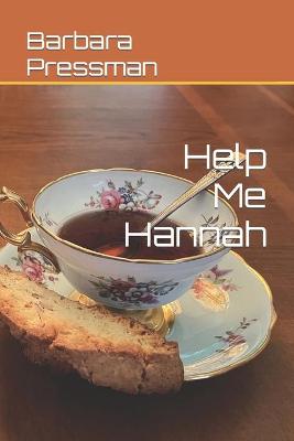 Book cover for Help Me Hannah