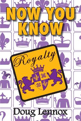 Book cover for Now You Know Royalty