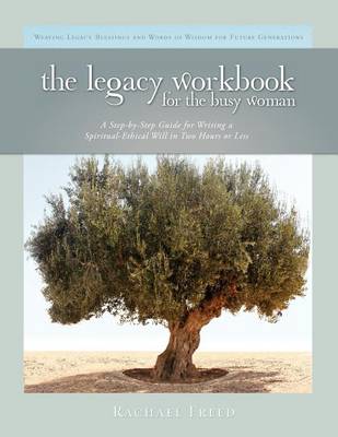 Book cover for The Legacy Workbook for the Busy Woman