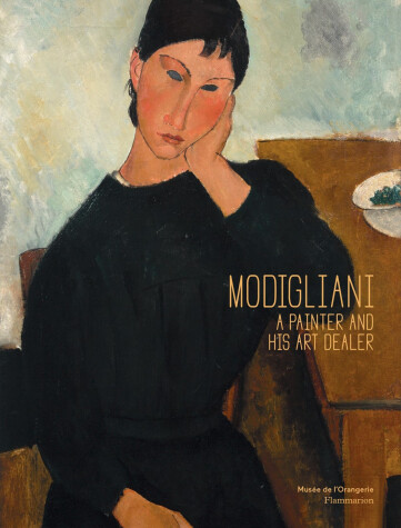 Book cover for Modigliani: A Painter and His Art Dealer