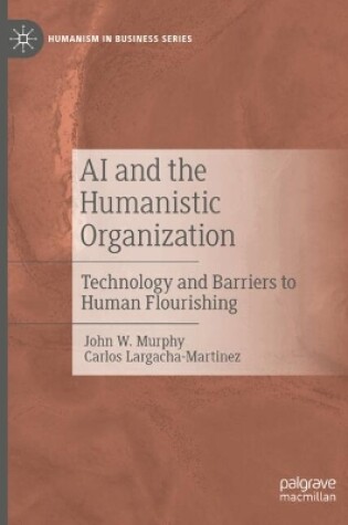 Cover of AI and the Humanistic Organization