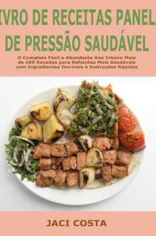 Cover of Livro de Receitas Panela de Press o Saud vel