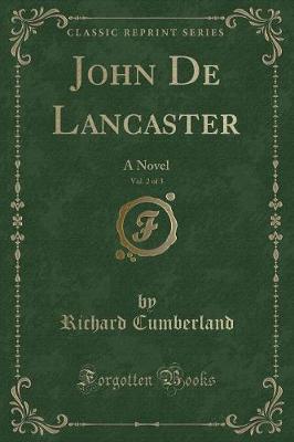 Book cover for John de Lancaster, Vol. 2 of 3