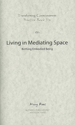 Book cover for Living in Mediating Space