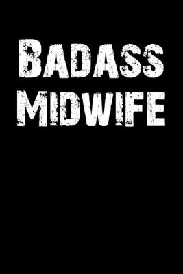 Book cover for Badass Midwife