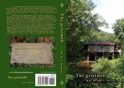 Book cover for The Gristmill