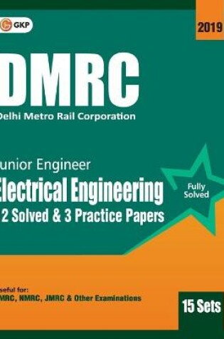 Cover of Dmrc 2019 Junior Engineer  Electrical Engineering  Previous Years' Solved Papers (15 Sets)