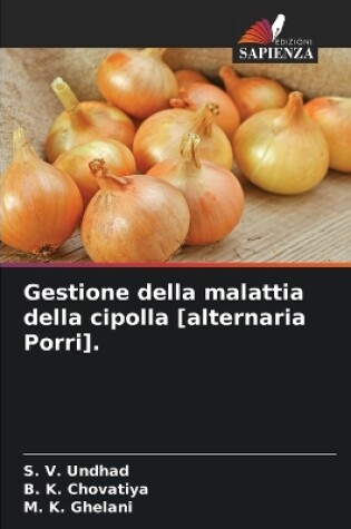 Cover of Gestione della malattia della cipolla [alternaria Porri].