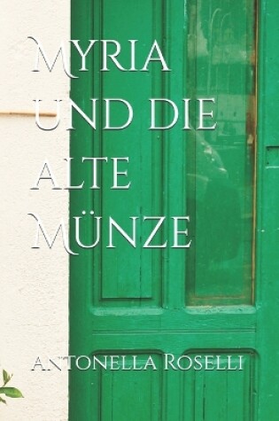 Cover of Myria und die alte Münze