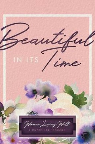 Cover of Beautiful In Its Time