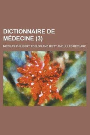 Cover of Dictionnaire de Medecine (3)