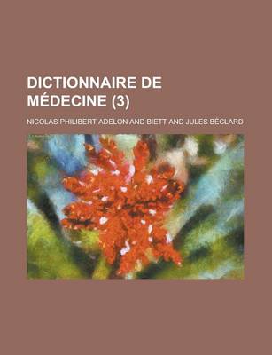 Book cover for Dictionnaire de Medecine (3)