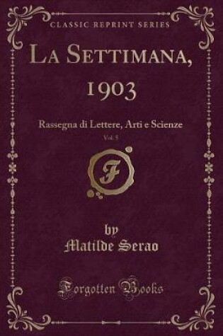 Cover of La Settimana, 1903, Vol. 5