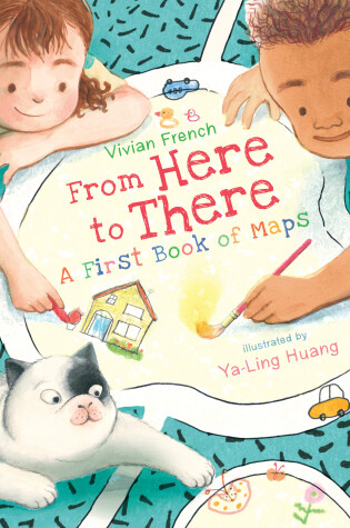 Cover of From Here to There: A First Book of Maps