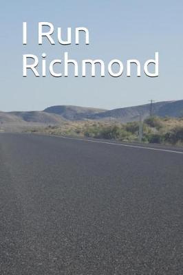 Book cover for I Run Richmond