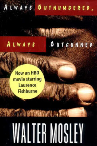 Cover of Always Outnumbered, Always Outgunned: A Novel