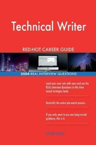 Cover of Technical Writer RED-HOT Career Guide; 2504 REAL Interview Questions