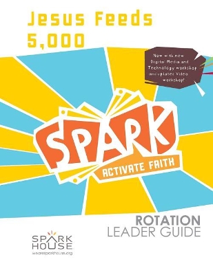 Book cover for Spark Rot Ldr 2 ed Gd Jesus Feeds 5000