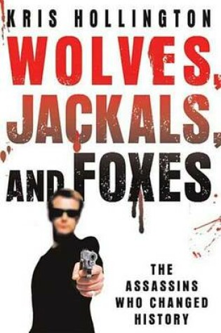 Cover of Wolves, Jackals, and Foxes