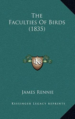 Book cover for The Faculties of Birds (1835)