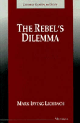 Book cover for The Rebel's Dilemma