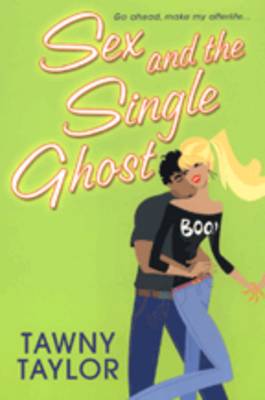 Book cover for Sex and the Single Ghost