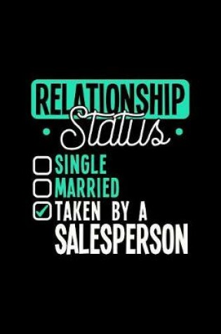 Cover of Relationship Status Taken by a Salesperson