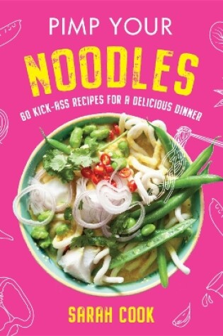Cover of Pimp Your Noodles