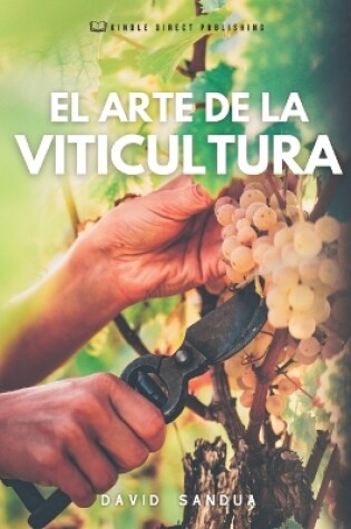 Cover of El Arte de la Viticultura