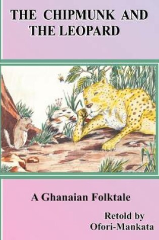 Cover of The Chipmunk and the Leopard