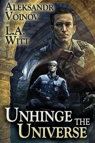 Cover of Unhinge the Universe