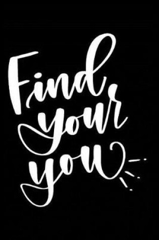 Cover of Find Your You