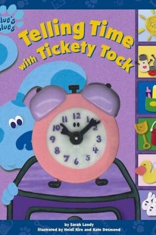 Cover of Telling Time with Tickety Tock