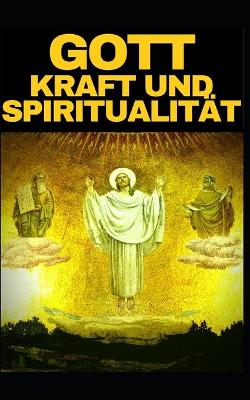 Book cover for Gott Kraft Und Spiritualitat