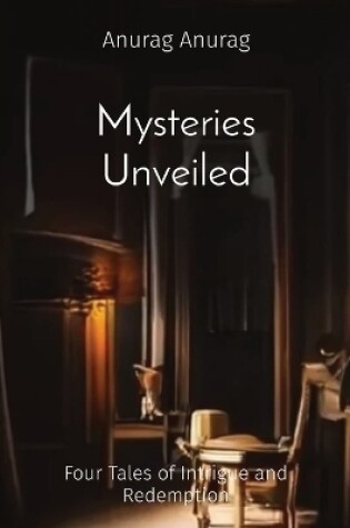 Cover of Mysteries Unveiled