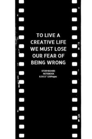 Cover of To Live a Creative Life We Must Lose Our Fear of Being Wrong